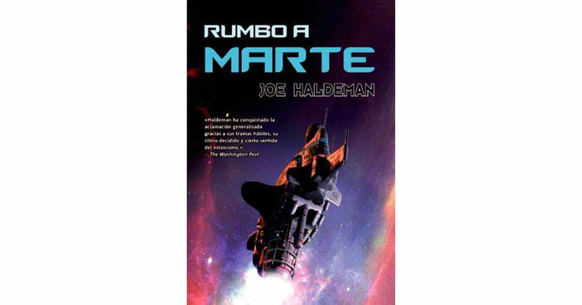 Lo último en ficción de Joe Haldeman es 'Rumbo a Marte'