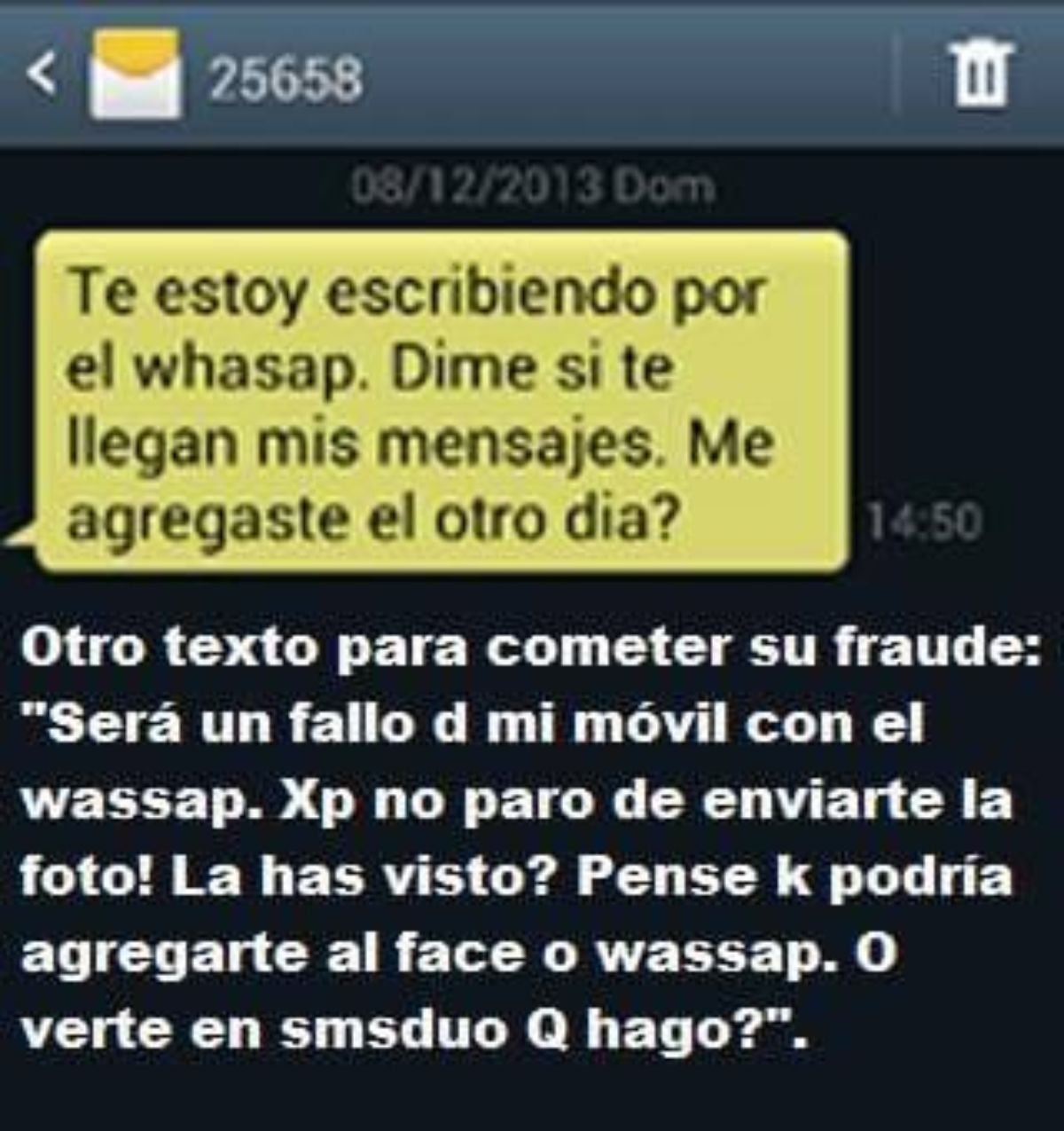 Mensaje al WhatsApp con el fraude del número de SMS Premium 25568.