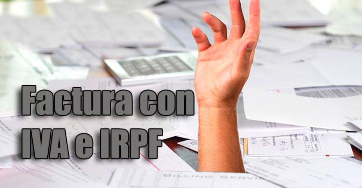 Cómo hacer una factura con IVA e IRPF