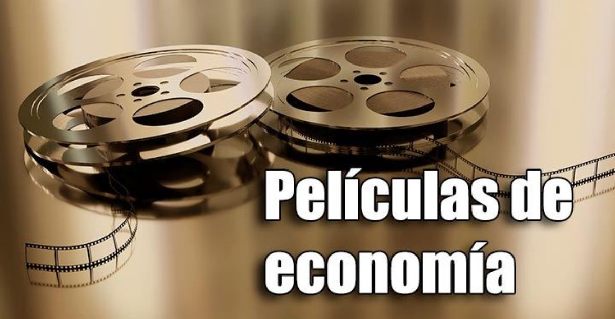 Películas con las que aprender economía y finanzas