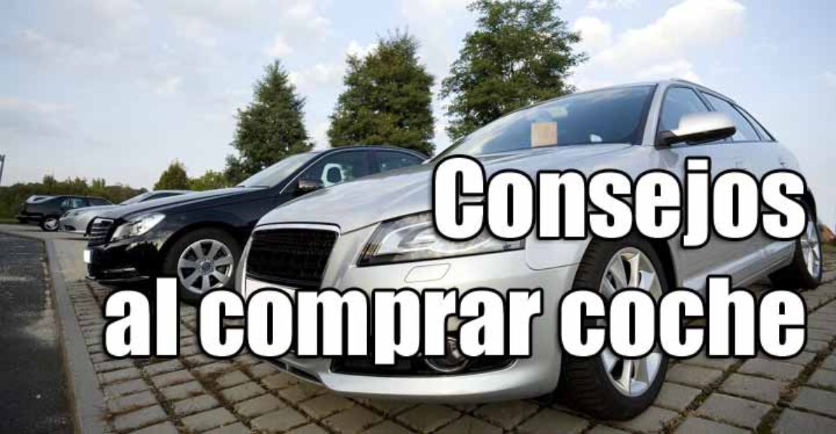 Consejos a la hora de comprar un coche