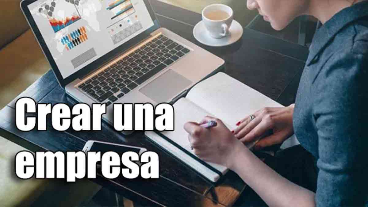 Cómo crear una empresa