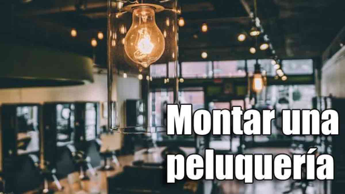 Cómo montar una peluquería, requisitos y cuánto cuesta